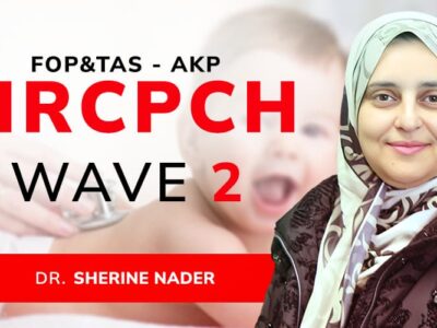 FOP&TAS – AKP MRCPCH WAVE 2